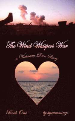 The Wind Whispers War 1