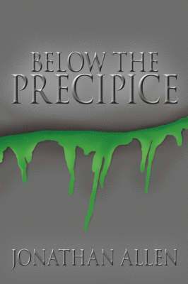 Below the Precipice 1