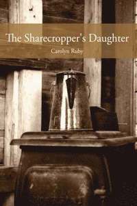 bokomslag Sharecropper's Daughter
