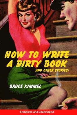 How to Write a Dirty Book and Other Stories 1
