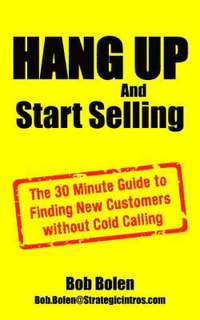 bokomslag HANG UP And Start Selling