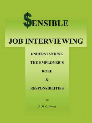 bokomslag Sensible Job Interviewing