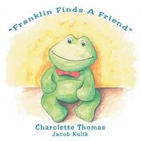 bokomslag "Franklin Finds A Friend"