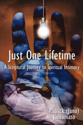 Patrick Jantomaso - Just One Lifetime, Häftad