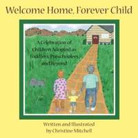 bokomslag Welcome Home, Forever Child