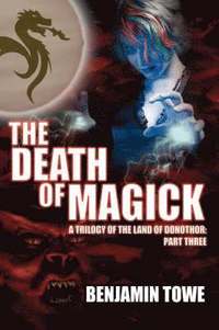 bokomslag The Death of Magick