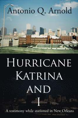 bokomslag Hurricane Katrina and I