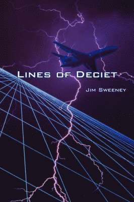 Jim Sweeney - Lines of Deciet, Häftad. Tillgänglighet: Lägg i varukorg