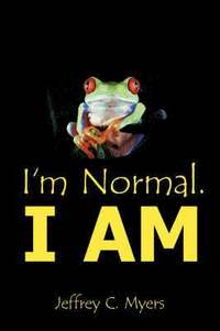 bokomslag I'm Normal. I AM