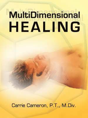 MultiDimensional Healing 1