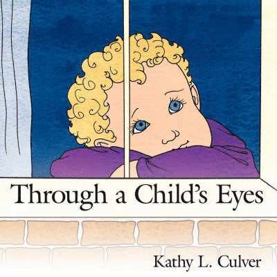 Through a Childs Eyes 1