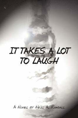 It Takes A Lot To Laugh 1