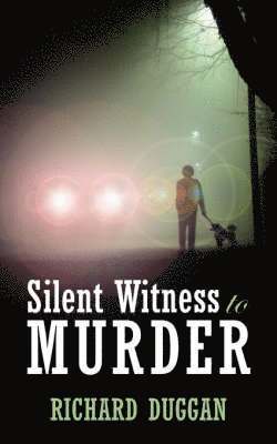Silent Witness to Murder 1