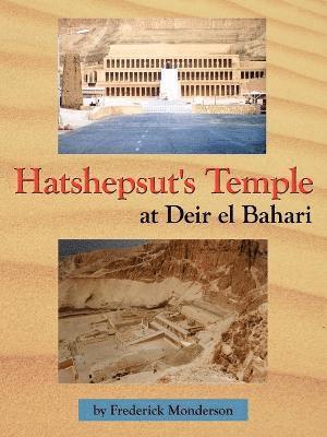 Hatshepsut's Temple at Deir El Bahari 1