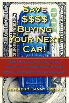 Save $$$$ Buying Your Next Car! 1