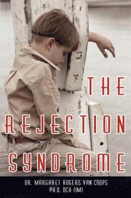 The Rejection Syndrome 1