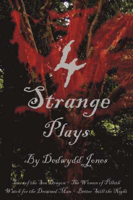 4 Strange Plays
