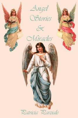 bokomslag Angel Stories and Miracles