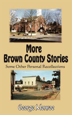 bokomslag More Brown County Stories