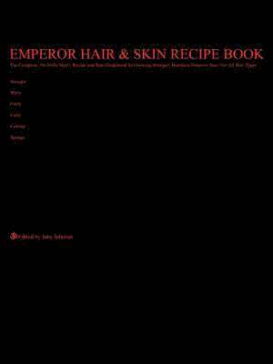 bokomslag Emperor Hair and Skin Recipe Book