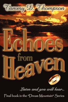 bokomslag Echoes From Heaven