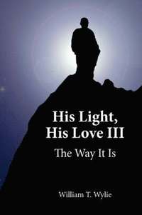 bokomslag His Light, His Love III