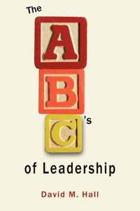 bokomslag ABC's of Leadership