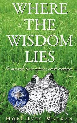 Where The Wisdom Lies 1