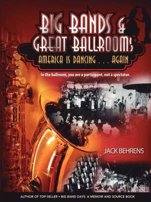 bokomslag Big Bands and Great Ballrooms