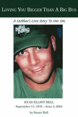 Loving You Bigger Than A Big Bus