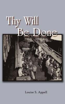 Thy Will Be Done