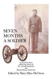 bokomslag Seven Months A Soldier