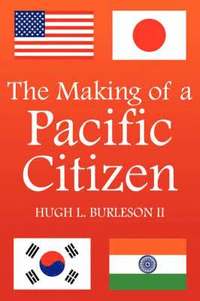 bokomslag Making of a Pacific Citizen