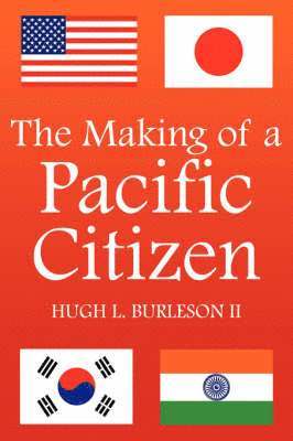 bokomslag Making of a Pacific Citizen