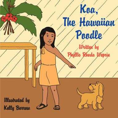 bokomslag Koa, The Hawaiian Poodle