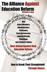 bokomslag The Alliance Against Education Reform