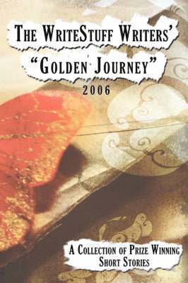 bokomslag WriteStuff Writers' "Golden Journey"