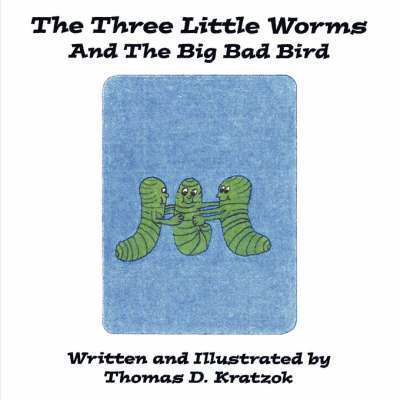 The Three Little Worms and The Big Bad Bird 1