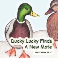 bokomslag Ducky Lucky Finds A New Mate