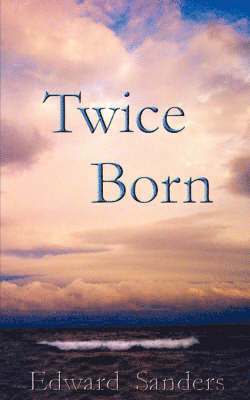 Twice Born 1