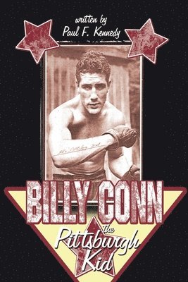 bokomslag Billy Conn - The Pittsburgh Kid