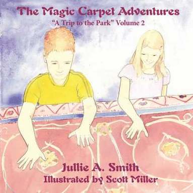 bokomslag The Magic Carpet Adventures