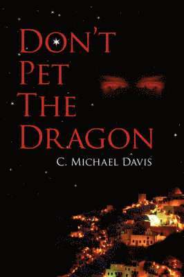 bokomslag Don't Pet The Dragon