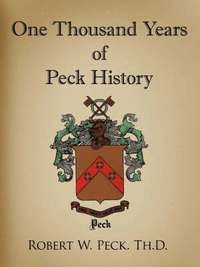 bokomslag One Thousand Years of Peck History