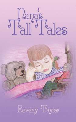 Nana's Tall Tales 1