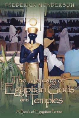 The Majesty of Egyptian Gods and Temples 1
