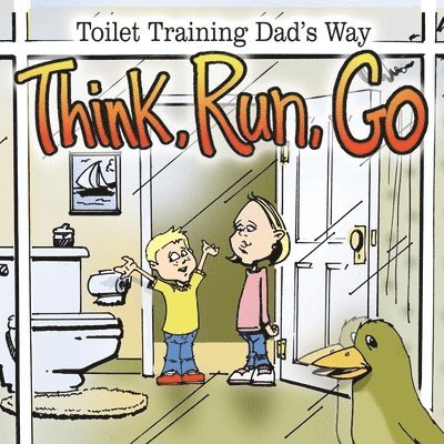 Think, Run, Go