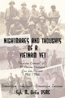 Nightmares And Thoughts Of A Vietnam Vet 1