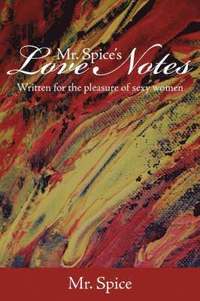 bokomslag Mr. Spice's Love Notes