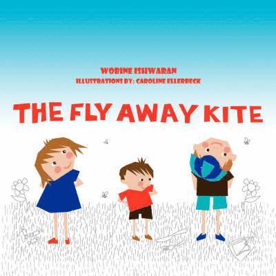 The Fly Away Kite 1